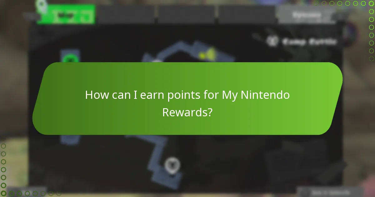 How can I earn points for My Nintendo Rewards?