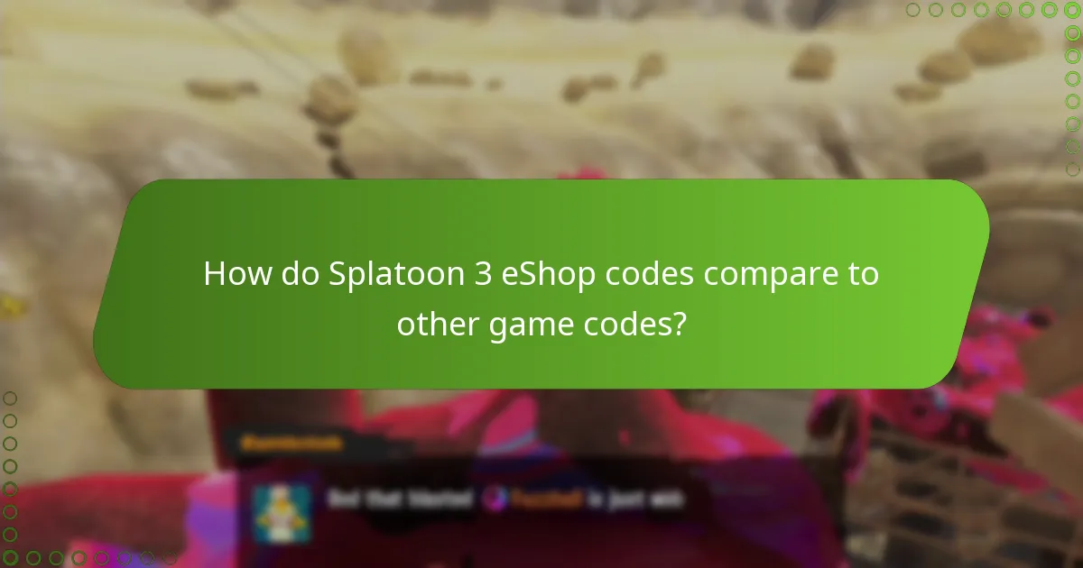 How do Splatoon 3 eShop codes compare to other game codes?