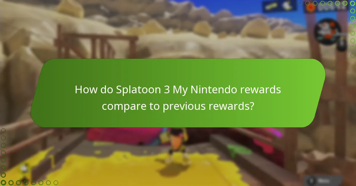 How do Splatoon 3 My Nintendo rewards compare to previous rewards?