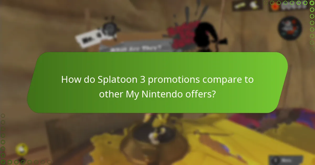 How do Splatoon 3 promotions compare to other My Nintendo offers?