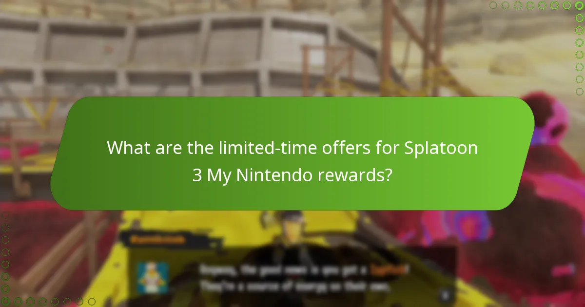 What are the limited-time offers for Splatoon 3 My Nintendo rewards?