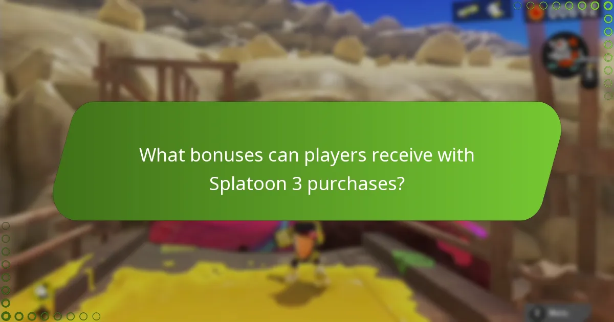 What bonuses can players receive with Splatoon 3 purchases?