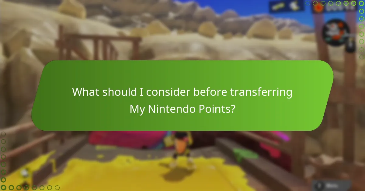 What should I consider before transferring My Nintendo Points?